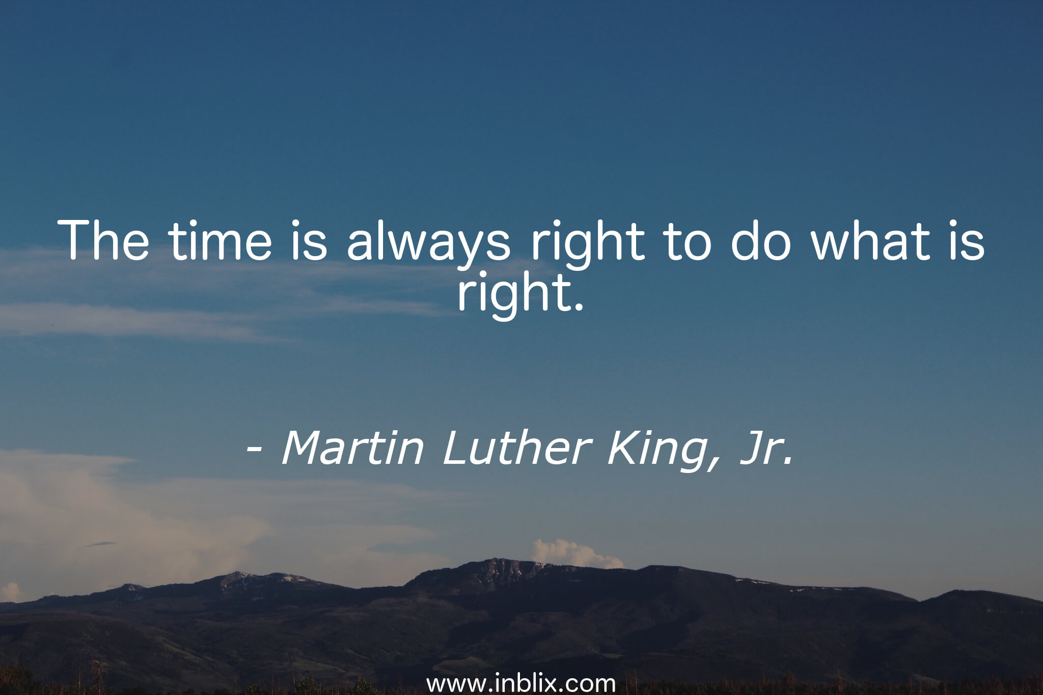 the-time-is-always-right-to-do-what-is-right-martin-luther-king-jr